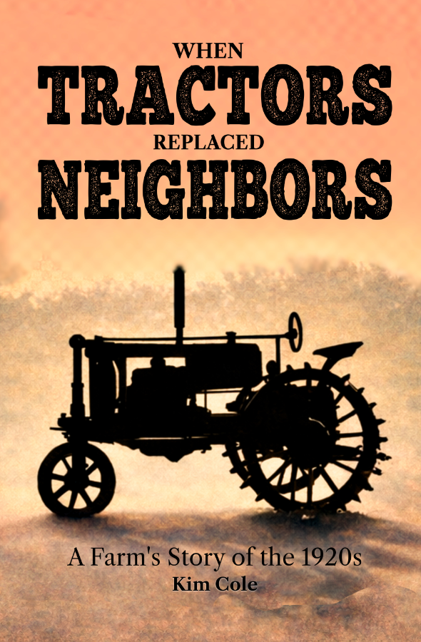 When Tractors Replaced Neighbors cover